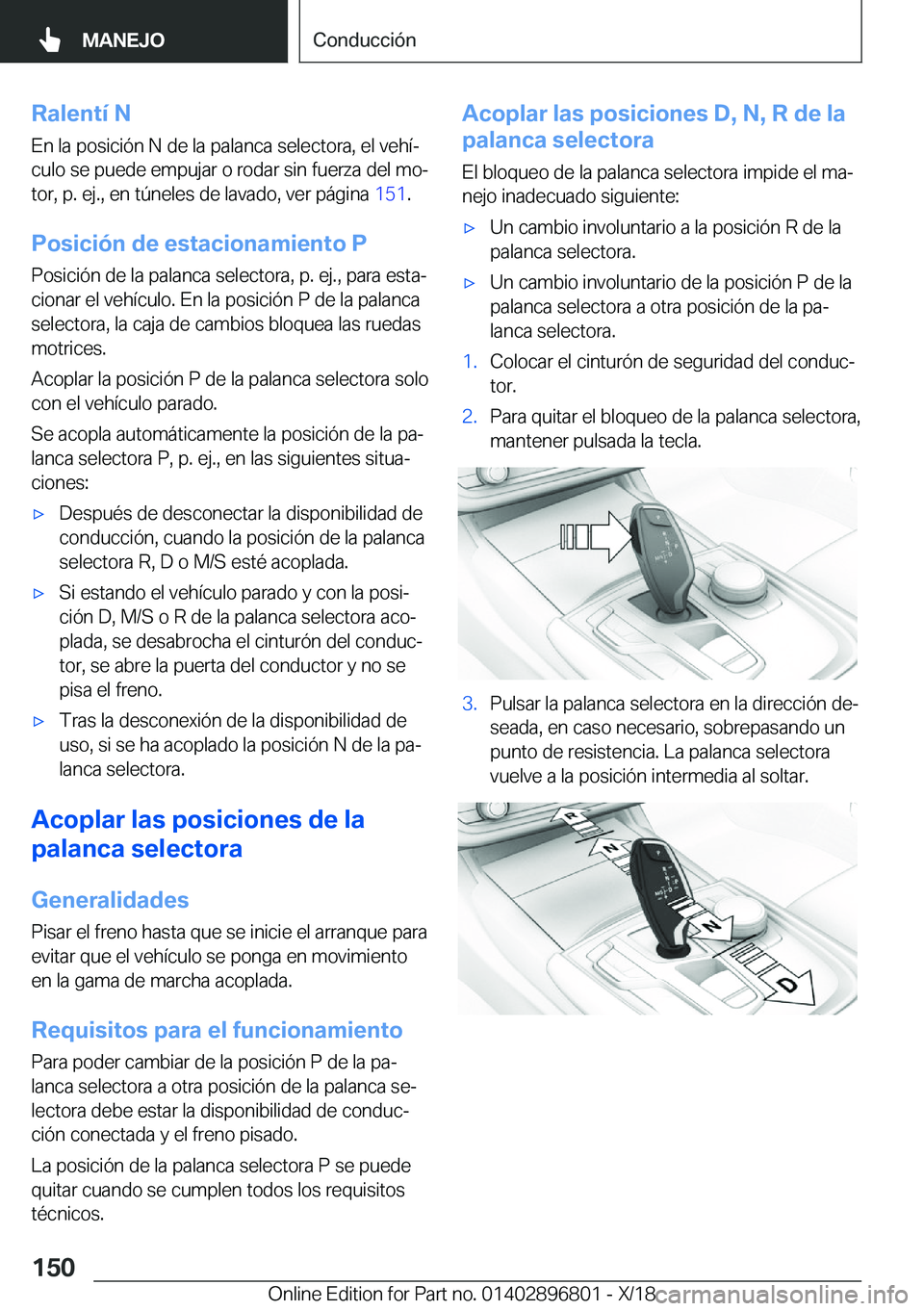 BMW 7 SERIES 2019  Manuales de Empleo (in Spanish) �R�a�l�e�n�t�