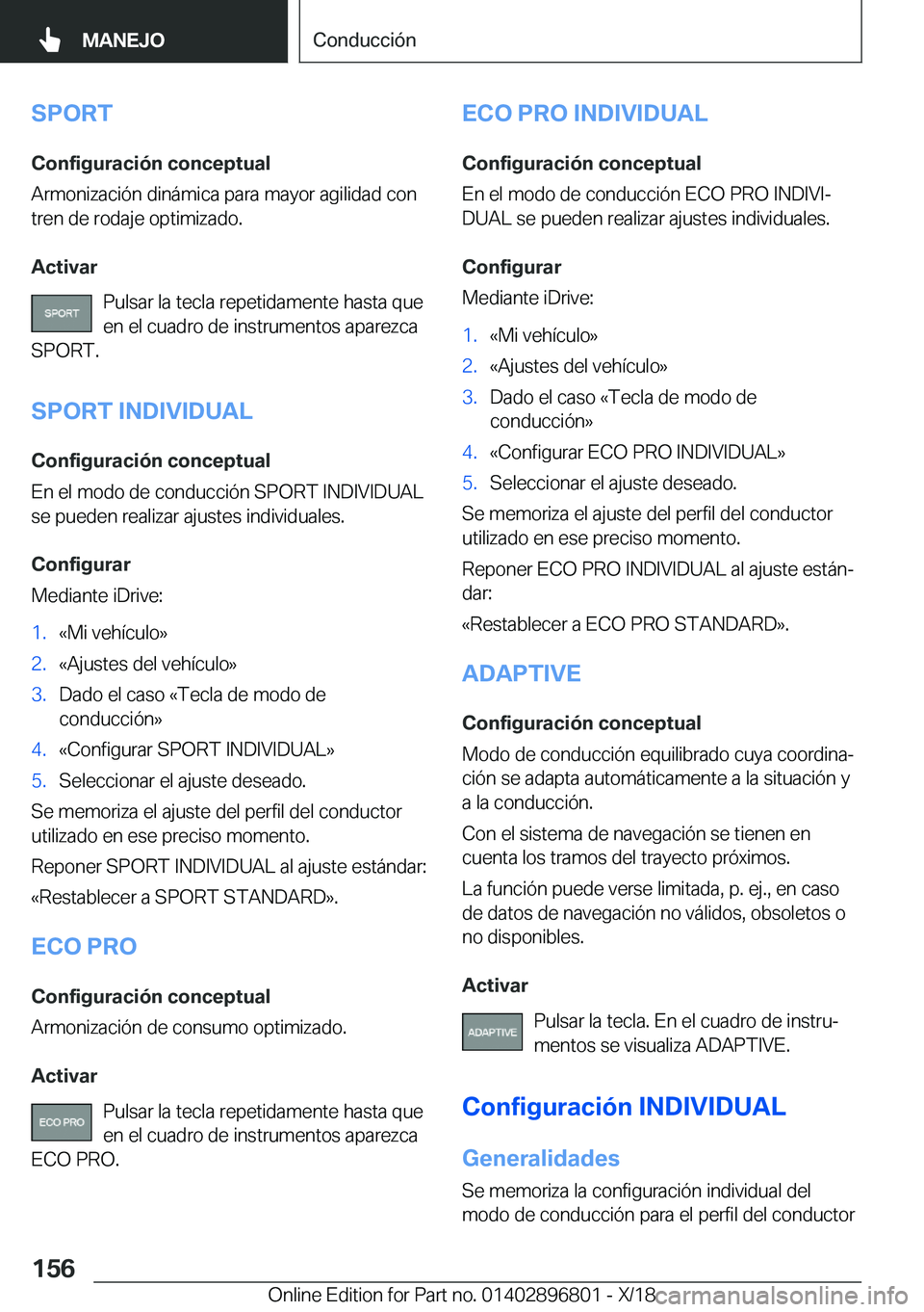 BMW 7 SERIES 2019  Manuales de Empleo (in Spanish) �S�P�O�R�T
�C�o�n�f�i�g�u�r�a�c�i�
