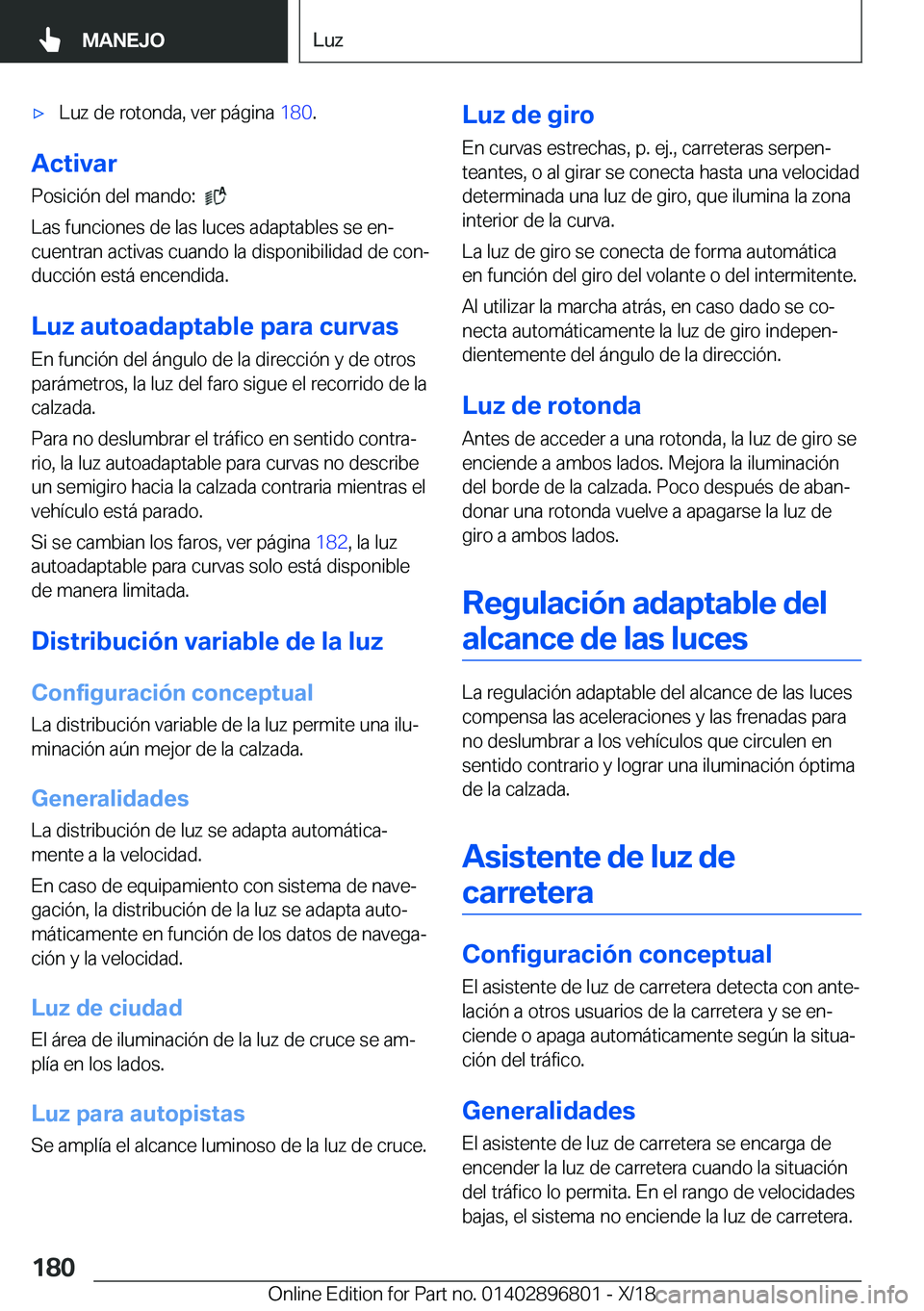 BMW 7 SERIES 2019  Manuales de Empleo (in Spanish) x�L�u�z��d�e��r�o�t�o�n�d�a�,��v�e�r��p�