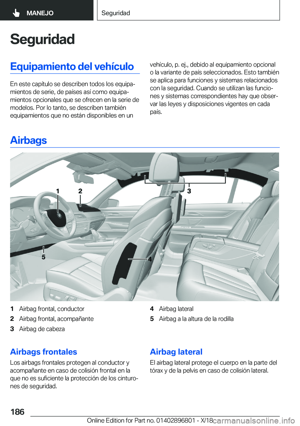 BMW 7 SERIES 2019  Manuales de Empleo (in Spanish) �S�e�g�u�r�i�d�a�d�E�q�u�i�p�a�m�i�e�n�t�o��d�e�l��v�e�h�