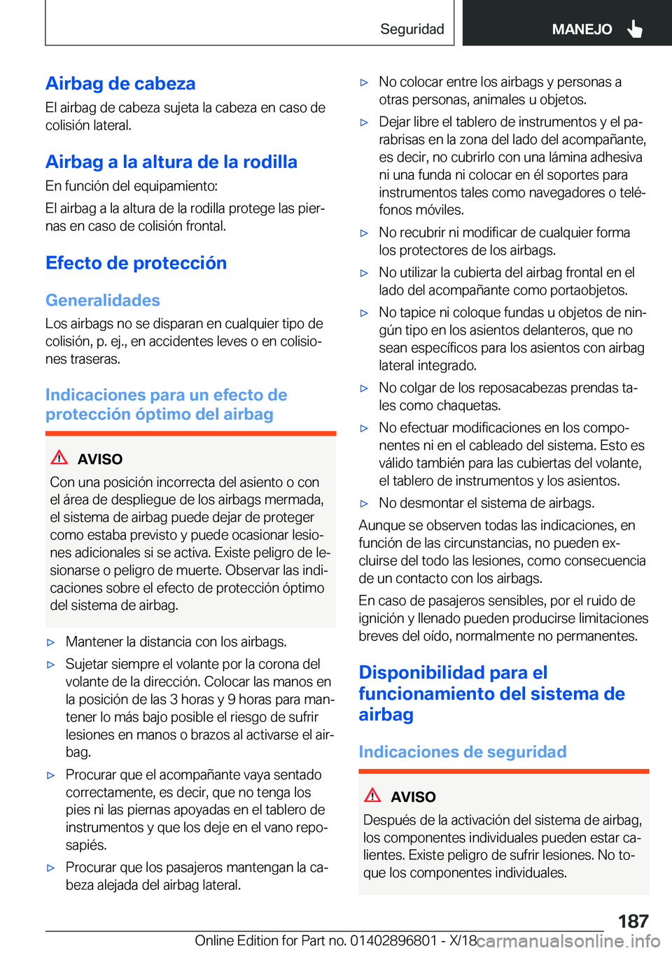 BMW 7 SERIES 2019  Manuales de Empleo (in Spanish) �A�i�r�b�a�g��d�e��c�a�b�e�z�a
�E�l��a�i�r�b�a�g��d�e��c�a�b�e�z�a��s�u�j�e�t�a��l�a��c�a�b�e�z�a��e�n��c�a�s�o��d�e
�c�o�l�i�s�i�