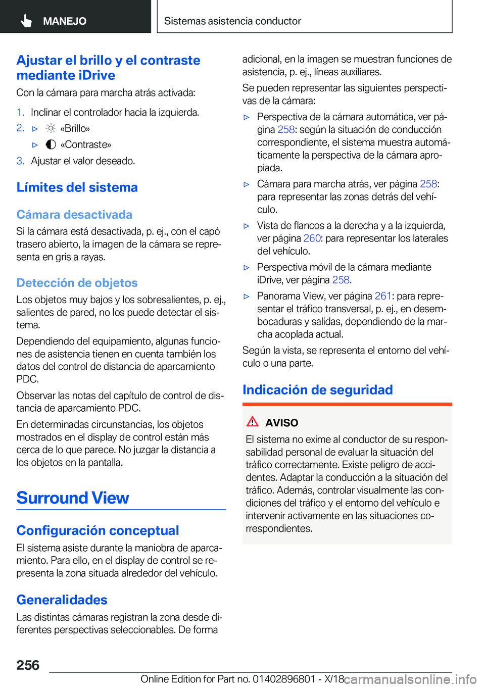 BMW 7 SERIES 2019  Manuales de Empleo (in Spanish) �A�j�u�s�t�a�r��e�l��b�r�i�l�l�o��y��e�l��c�o�n�t�r�a�s�t�e
�m�e�d�i�a�n�t�e��i�D�r�i�v�e
�C�o�n��l�a��c�