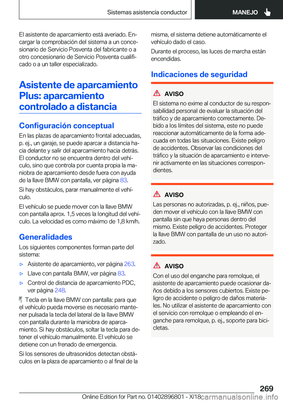 BMW 7 SERIES 2019  Manuales de Empleo (in Spanish) �E�l��a�s�i�s�t�e�n�t�e��d�e��a�p�a�r�c�a�m�i�e�n�t�o��e�s�t�