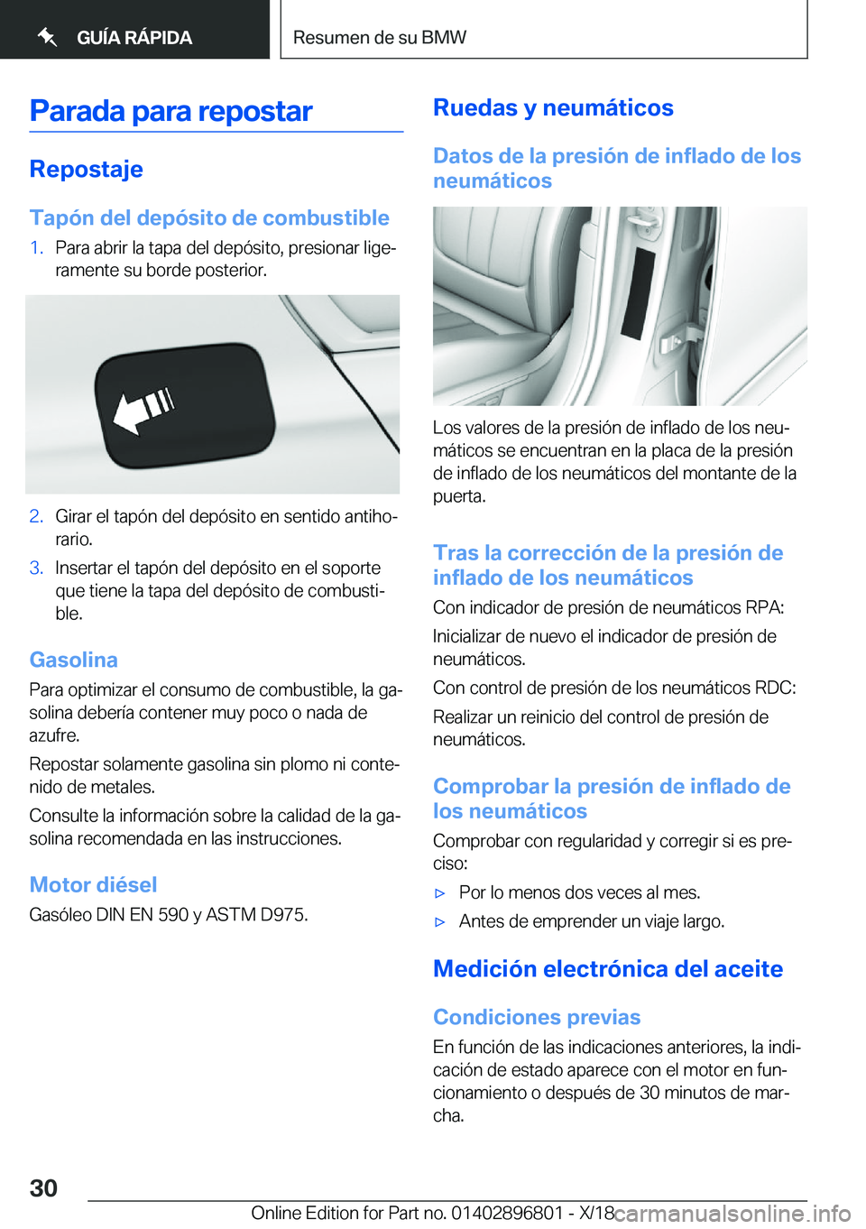 BMW 7 SERIES 2019  Manuales de Empleo (in Spanish) �P�a�r�a�d�a��p�a�r�a��r�e�p�o�s�t�a�r
�R�e�p�o�s�t�a�j�e�T�a�p�