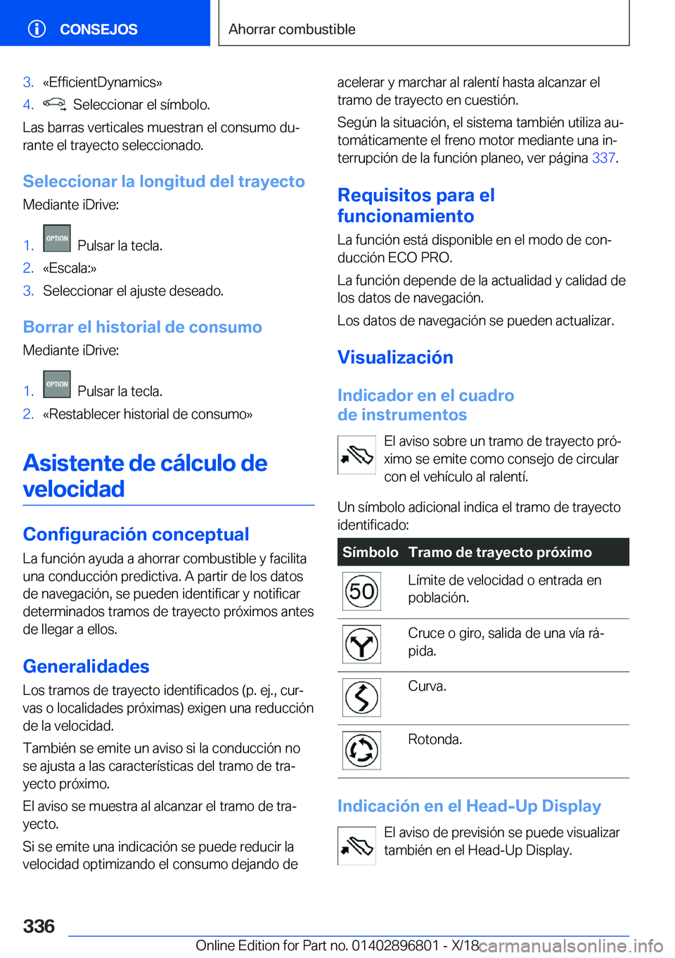BMW 7 SERIES 2019  Manuales de Empleo (in Spanish) �3�.�«�E�f�f�i�c�i�e�n�t�D�y�n�a�m�i�c�s�{�4�.���S�e�l�e�c�c�i�o�n�a�r��e�l��s�