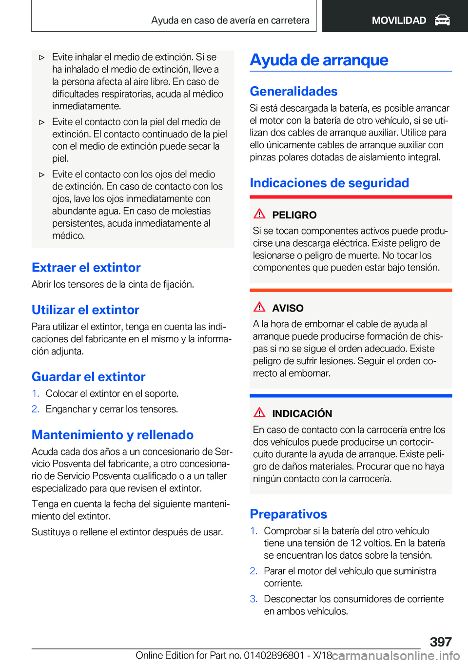 BMW 7 SERIES 2019  Manuales de Empleo (in Spanish) x�E�v�i�t�e��i�n�h�a�l�a�r��e�l��m�e�d�i�o��d�e��e�x�t�i�n�c�i�