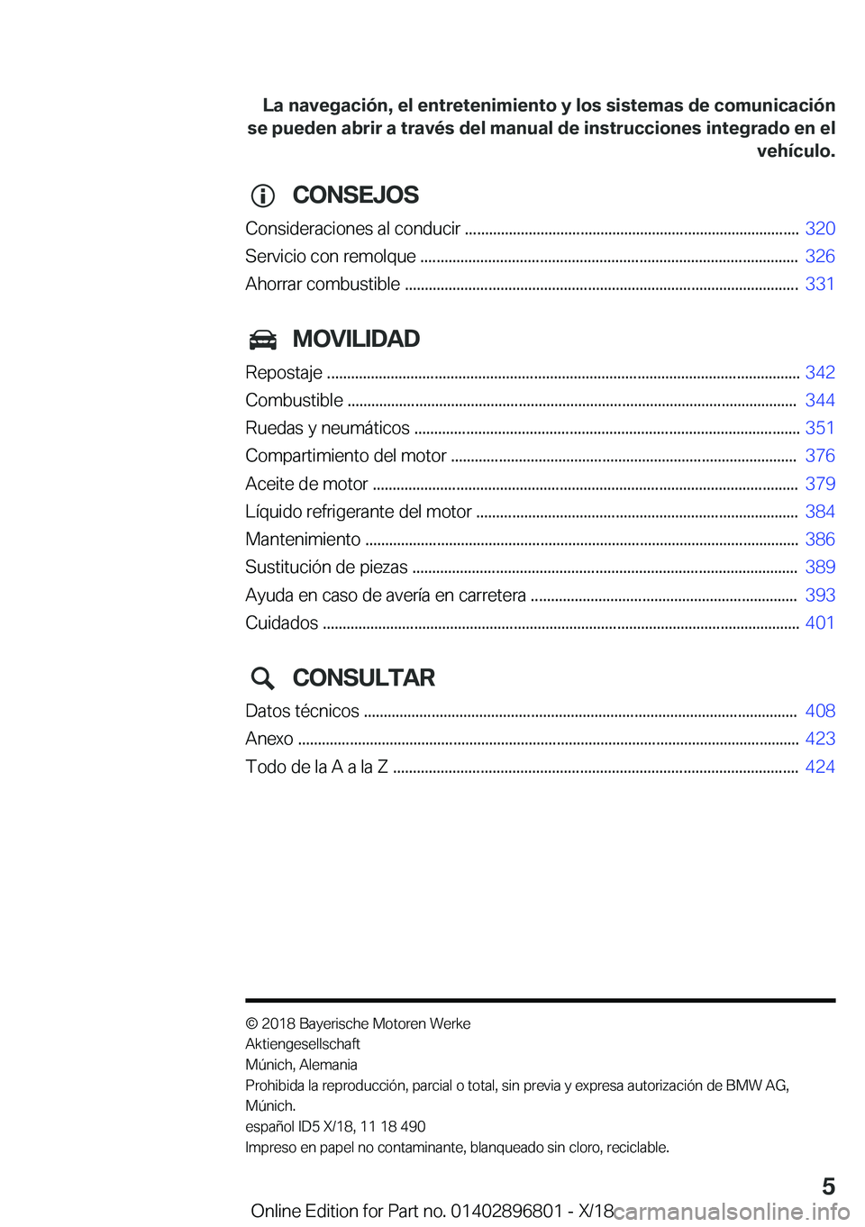 BMW 7 SERIES 2019  Manuales de Empleo (in Spanish) �C�O�N�S�E�J�O�S
�C�o�n�s�i�d�e�r�a�c�i�o�n�e�s��a�l��c�o�n�d�u�c�i�r��.�.�.�.�.�.�.�.�.�.�.�.�.�.�.�.�.�.�.�.�.�.�.�.�.�.�.�.�.�.�.�.�.�.�.�.�.�.�.�.�.�.�.�.�.�.�.�.�.�.�.�.�.�.�.�.�.�.�.�.�.�.�.�