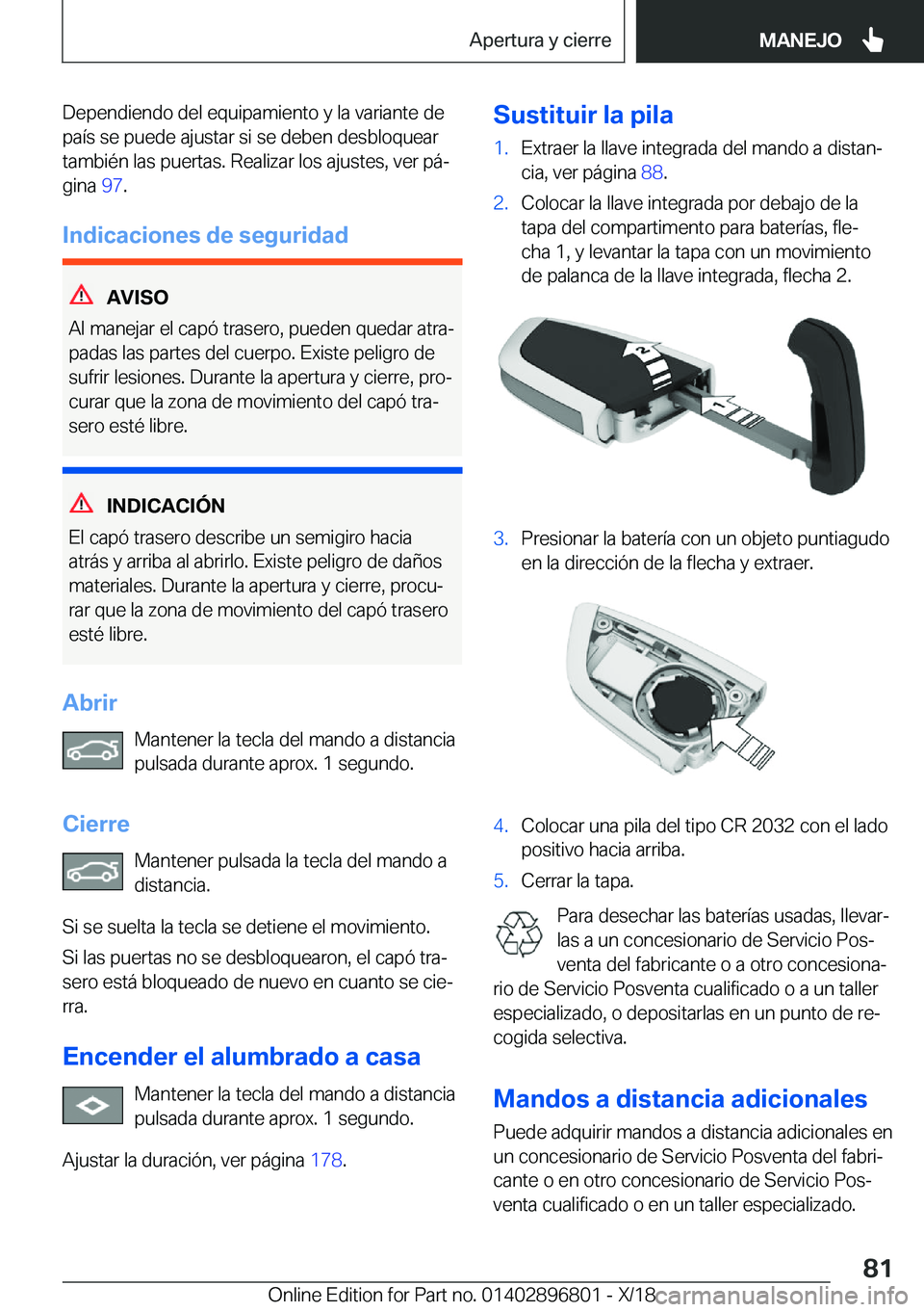 BMW 7 SERIES 2019  Manuales de Empleo (in Spanish) �D�e�p�e�n�d�i�e�n�d�o��d�e�l��e�q�u�i�p�a�m�i�e�n�t�o��y��l�a��v�a�r�i�a�n�t�e��d�e�p�a�