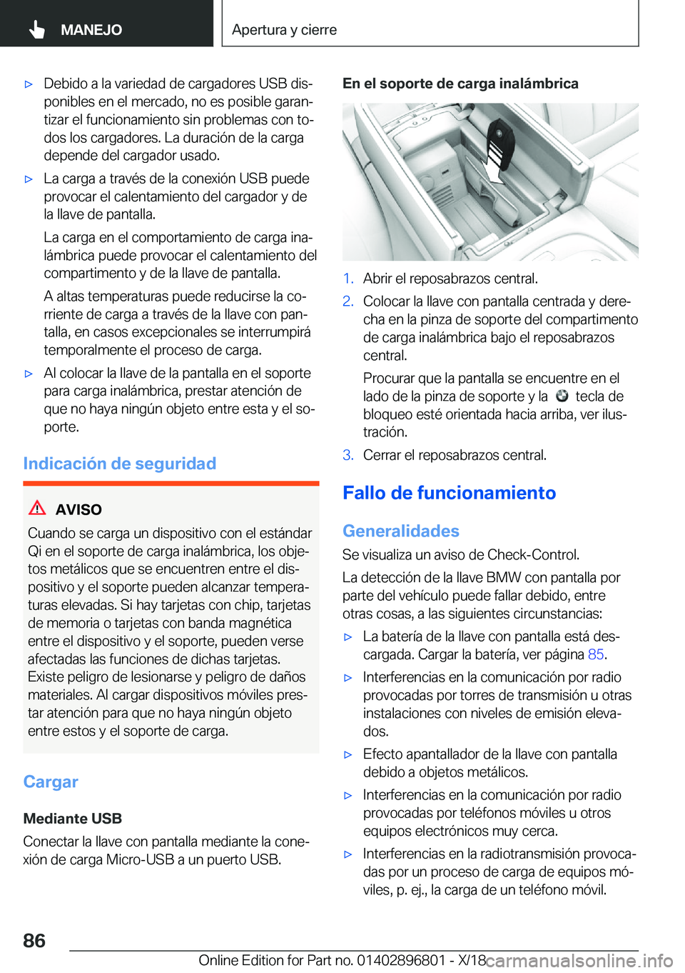 BMW 7 SERIES 2019  Manuales de Empleo (in Spanish) x�D�e�b�i�d�o��a��l�a��v�a�r�i�e�d�a�d��d�e��c�a�r�g�a�d�o�r�e�s��U�S�B��d�i�sª�p�o�n�i�b�l�e�s��e�n��e�l��m�e�r�c�a�d�o�,��n�o��e�s��p�o�s�i�b�l�e��g�a�r�a�nª�t�i�z�a�r��e�l��f�u