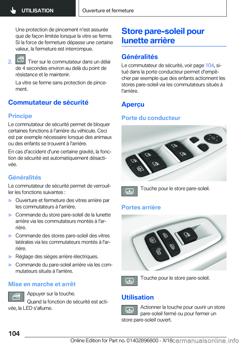BMW 7 SERIES 2019  Notices Demploi (in French) �U�n�e��p�r�o�t�e�c�t�i�o�n��d�e��p�i�n�c�e�m�e�n�t��n�'�e�s�t��a�s�s�u�r�é�e
�q�u�e��d�e��f�a�ç�o�n��l�i�m�i�t�é�e��l�o�r�s�q�u�e��l�a��v�i�t�r�e��s�e��f�e�r�m�e�.
�S�i��l�a��f�