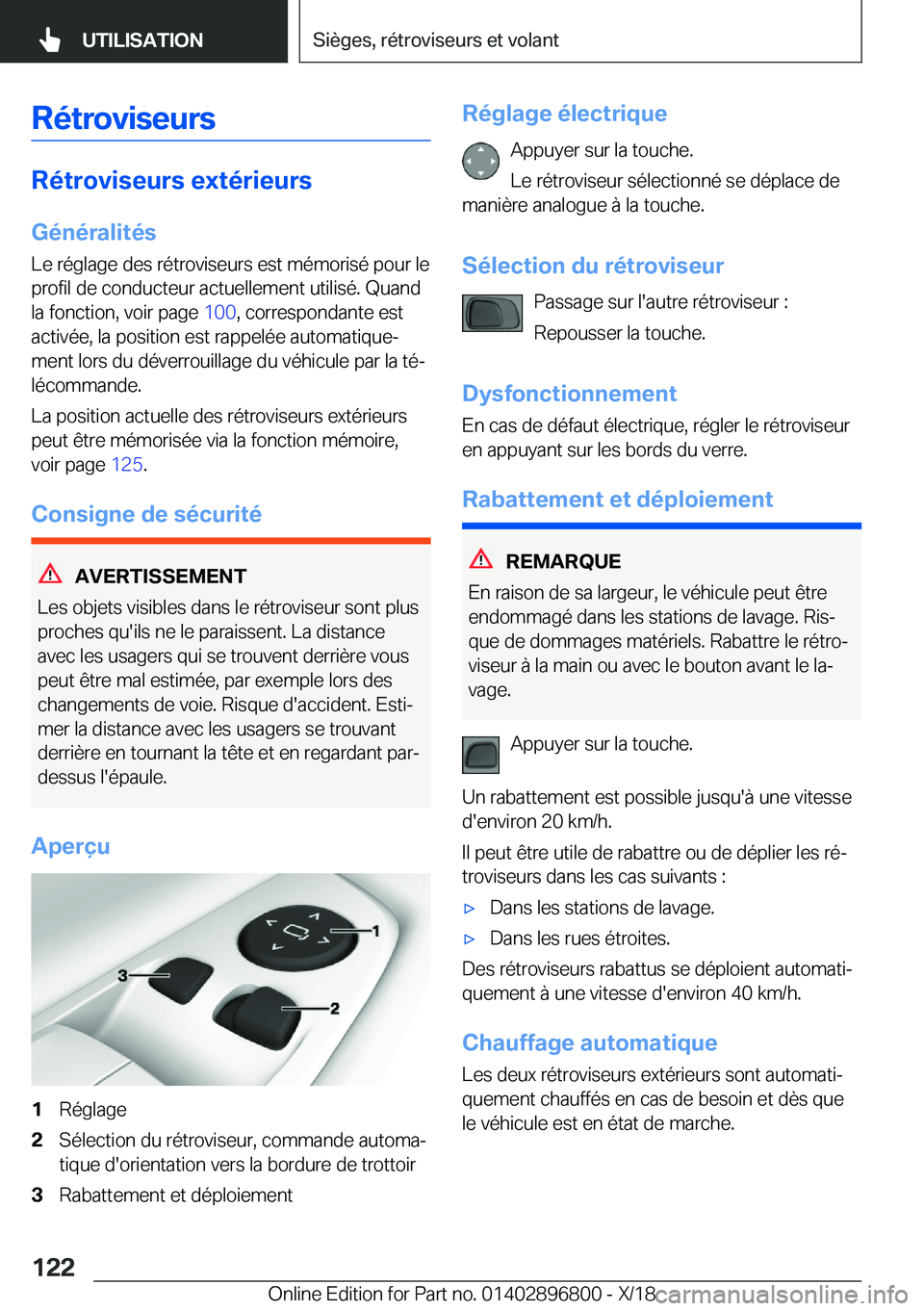 BMW 7 SERIES 2019  Notices Demploi (in French) �R�é�t�r�o�v�i�s�e�u�r�s
�R�é�t�r�o�v�i�s�e�u�r�s��e�x�t�é�r�i�e�u�r�s
�G�é�n�é�r�a�l�i�t�é�s
�L�e��r�é�g�l�a�g�e��d�e�s��r�é�t�r�o�v�i�s�e�u�r�s��e�s�t��m�é�m�o�r�i�s�é��p�o�u�r��l�