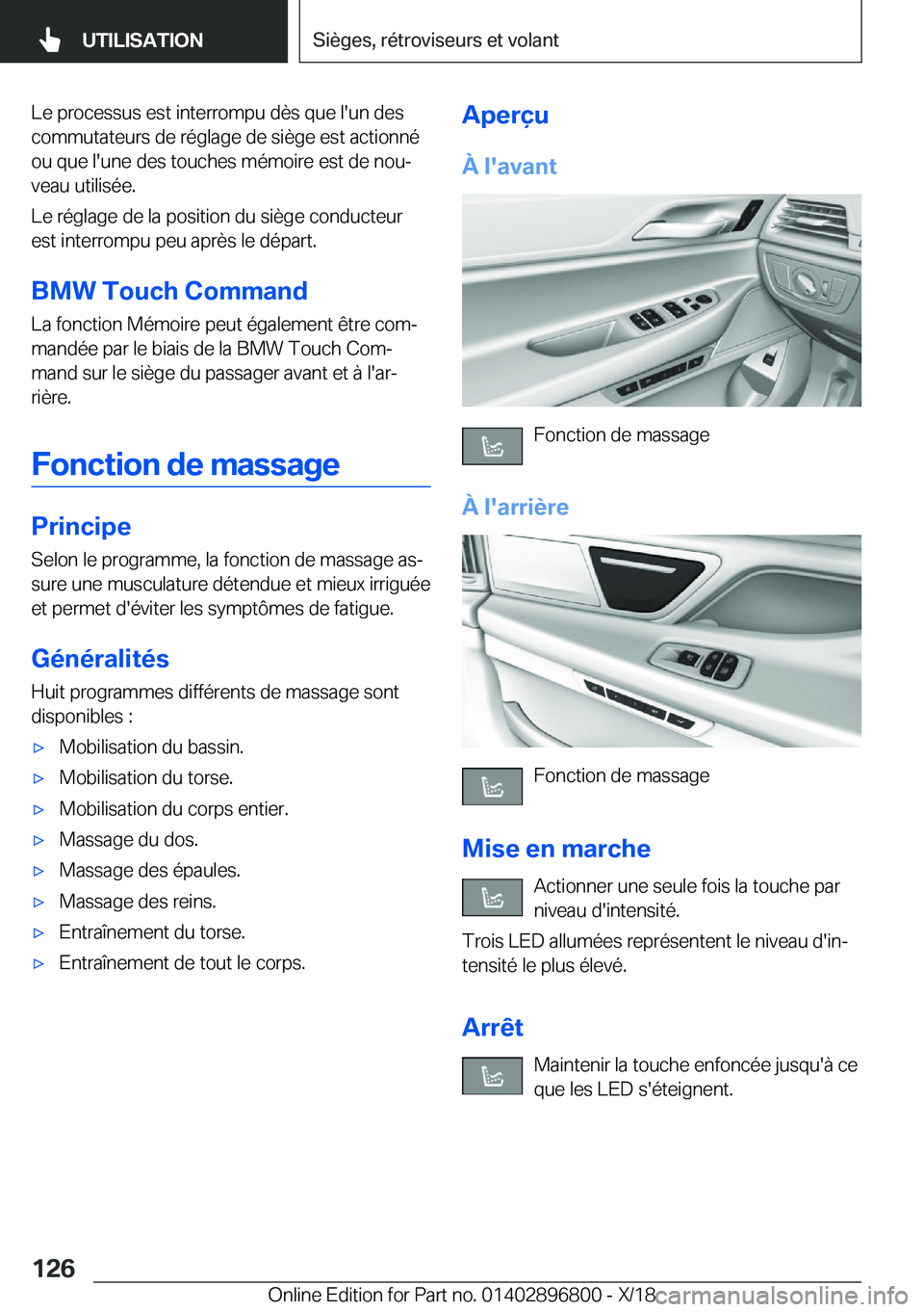 BMW 7 SERIES 2019  Notices Demploi (in French) �L�e��p�r�o�c�e�s�s�u�s��e�s�t��i�n�t�e�r�r�o�m�p�u��d�è�s��q�u�e��l�'�u�n��d�e�s
�c�o�m�m�u�t�a�t�e�u�r�s��d�e��r�é�g�l�a�g�e��d�e��s�i�è�g�e��e�s�t��a�c�t�i�o�n�n�é �o�u��q�u�e