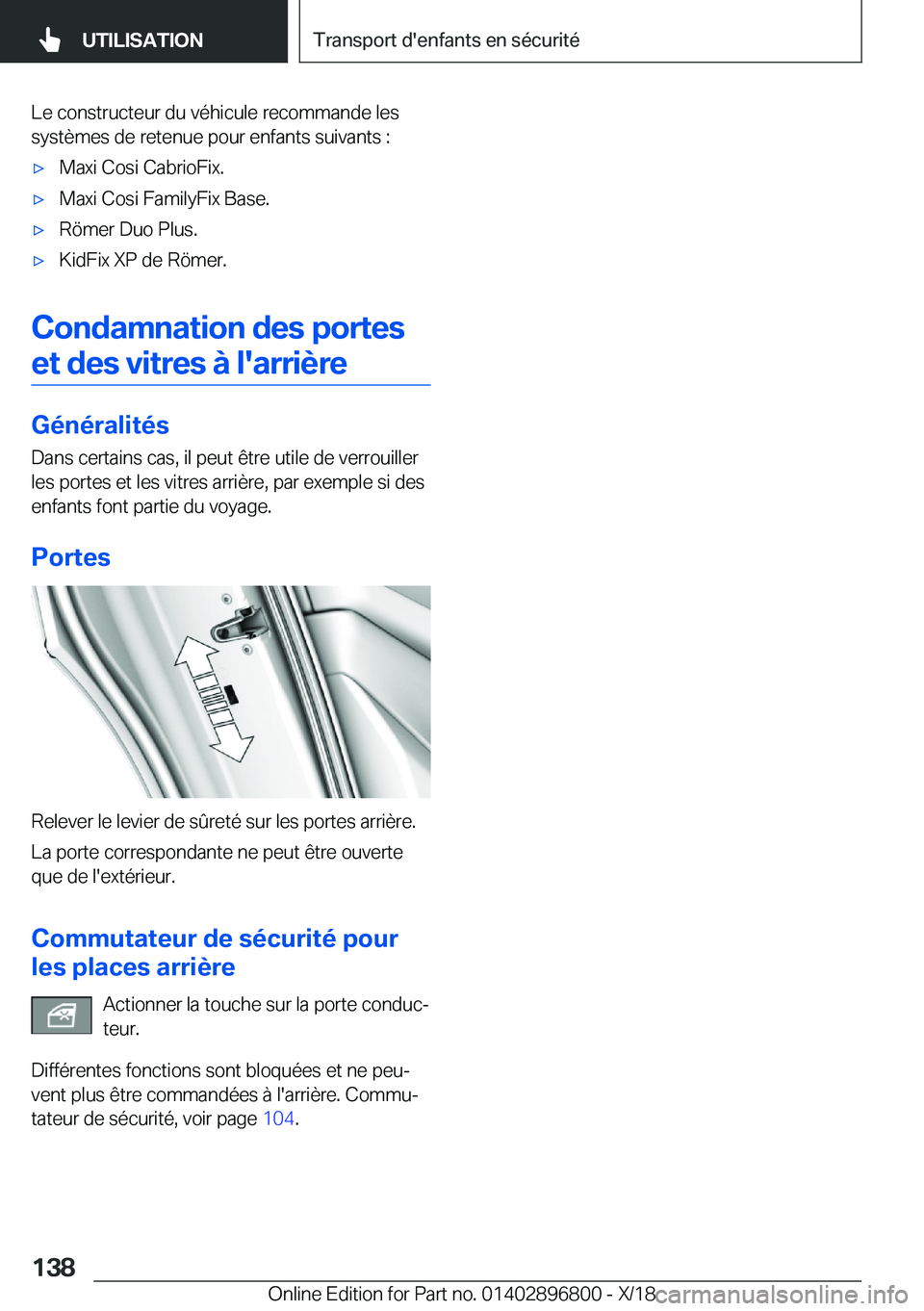 BMW 7 SERIES 2019  Notices Demploi (in French) �L�e��c�o�n�s�t�r�u�c�t�e�u�r��d�u��v�é�h�i�c�u�l�e��r�e�c�o�m�m�a�n�d�e��l�e�s
�s�y�s�t�è�m�e�s��d�e��r�e�t�e�n�u�e��p�o�u�r��e�n�f�a�n�t�s��s�u�i�v�a�n�t�s��:'x�M�a�x�i��C�o�s�i��