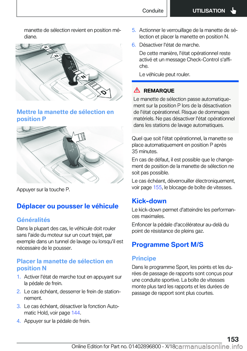 BMW 7 SERIES 2019  Notices Demploi (in French) �m�a�n�e�t�t�e��d�e��s�é�l�e�c�t�i�o�n��r�e�v�i�e�n�t��e�n��p�o�s�i�t�i�o�n��m�éj
�d�i�a�n�e�.
�M�e�t�t�r�e��l�a��m�a�n�e�t�t�e��d�e��s�é�l�e�c�t�i�o�n��e�n
�p�o�s�i�t�i�o�n��P
�A�p�p�