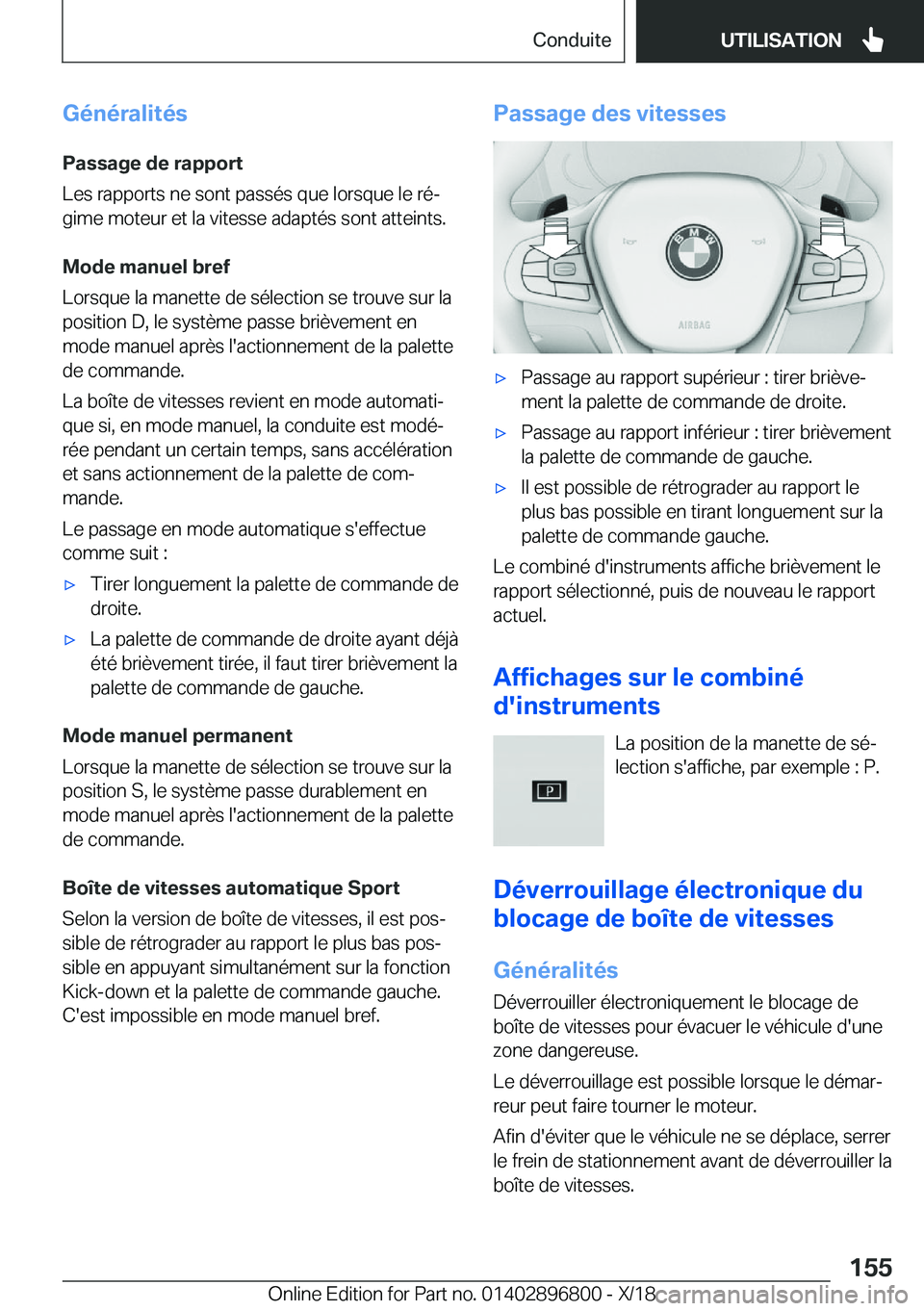 BMW 7 SERIES 2019  Notices Demploi (in French) �G�é�n�é�r�a�l�i�t�é�s
�P�a�s�s�a�g�e��d�e��r�a�p�p�o�r�t
�L�e�s��r�a�p�p�o�r�t�s��n�e��s�o�n�t��p�a�s�s�é�s��q�u�e��l�o�r�s�q�u�e��l�e��r�éj �g�i�m�e��m�o�t�e�u�r��e�t��l�a��v�i�t