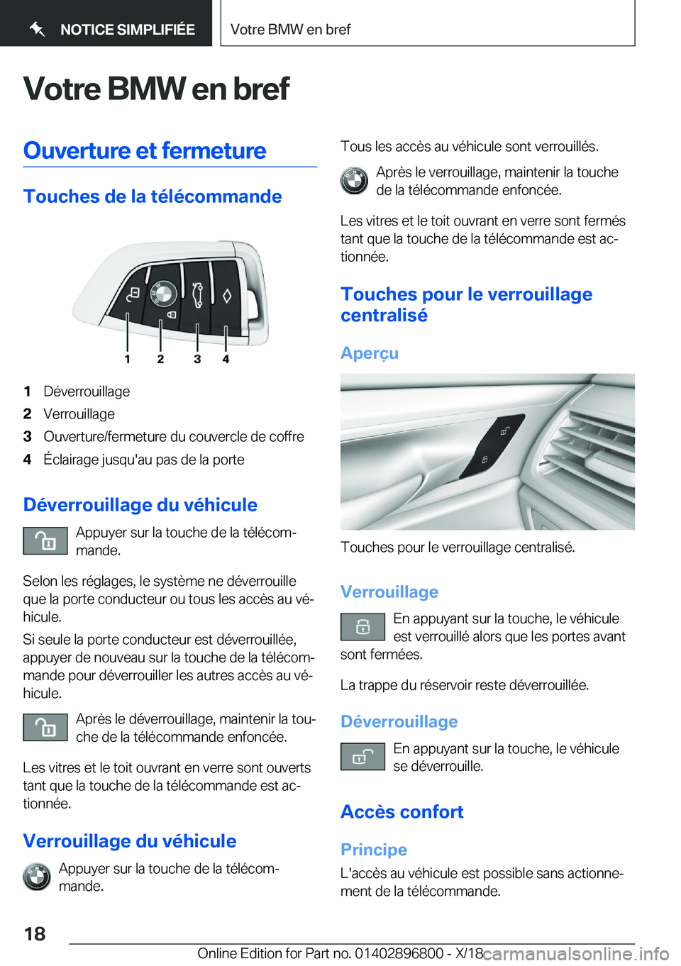 BMW 7 SERIES 2019  Notices Demploi (in French) �V�o�t�r�e��B�M�W��e�n��b�r�e�f�O�u�v�e�r�t�u�r�e��e�t��f�e�r�m�e�t�u�r�e
�T�o�u�c�h�e�s��d�e��l�a��t�é�l�é�c�o�m�m�a�n�d�e
�1�D�é�v�e�r�r�o�u�i�l�l�a�g�e�2�V�e�r�r�o�u�i�l�l�a�g�e�3�O�u�v�