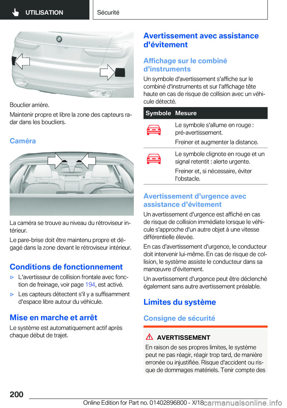 BMW 7 SERIES 2019  Notices Demploi (in French) �B�o�u�c�l�i�e�r��a�r�r�i�è�r�e�.
�M�a�i�n�t�e�n�i�r��p�r�o�p�r�e��e�t��l�i�b�r�e��l�a��z�o�n�e��d�e�s��c�a�p�t�e�u�r�s��r�aj
�d�a�r��d�a�n�s��l�e�s��b�o�u�c�l�i�e�r�s�.
�C�a�m�é�r�a
�L