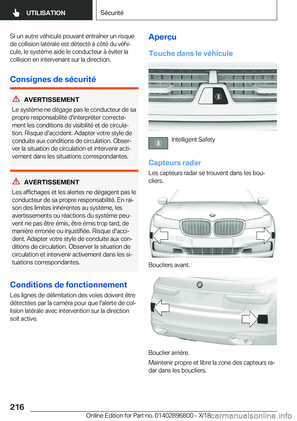 BMW 7 SERIES 2019  Notices Demploi (in French) �S�i��u�n��a�u�t�r�e��v�é�h�i�c�u�l�e��p�o�u�v�a�n�t��e�n�t�r�a�î�n�e�r��u�n��r�i�s�q�u�e�d�e��c�o�l�l�i�s�i�o�n��l�a�t�é�r�a�l�e��e�s�t��d�é�t�e�c�t�é��