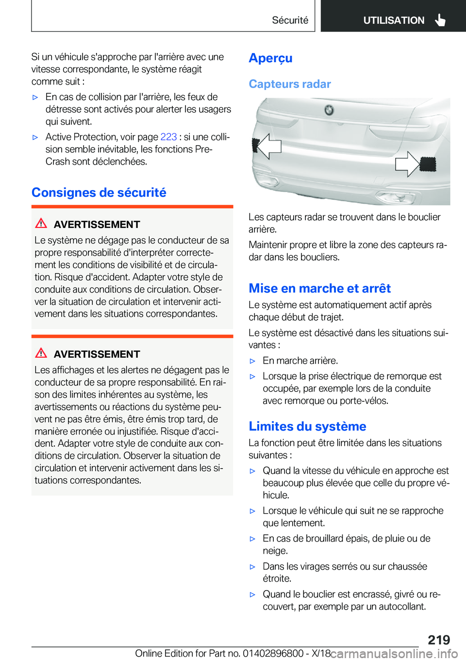 BMW 7 SERIES 2019  Notices Demploi (in French) �S�i��u�n��v�é�h�i�c�u�l�e��s�'�a�p�p�r�o�c�h�e��p�a�r��l�'�a�r�r�i�è�r�e��a�v�e�c��u�n�e
�v�i�t�e�s�s�e��c�o�r�r�e�s�p�o�n�d�a�n�t�e�,��l�e��s�y�s�t�è�m�e��r�é�a�g�i�t
�c�o�m�m