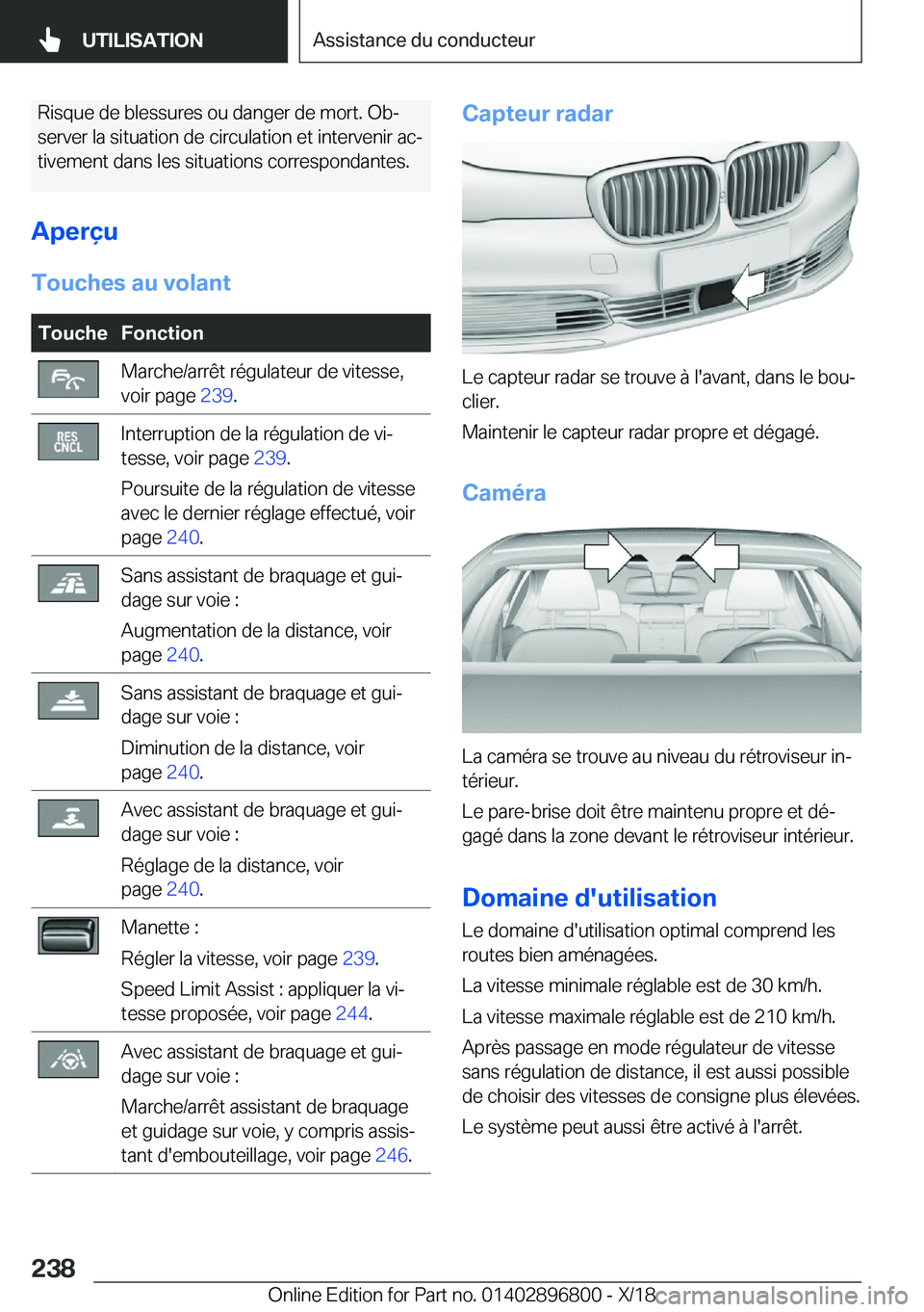 BMW 7 SERIES 2019  Notices Demploi (in French) �R�i�s�q�u�e��d�e��b�l�e�s�s�u�r�e�s��o�u��d�a�n�g�e�r��d�e��m�o�r�t�.��O�bj�s�e�r�v�e�r��l�a��s�i�t�u�a�t�i�o�n��d�e��c�i�r�c�u�l�a�t�i�o�n��e�t��i�n�t�e�r�v�e�n�i�r��a�cj �t�i�v�e�m�