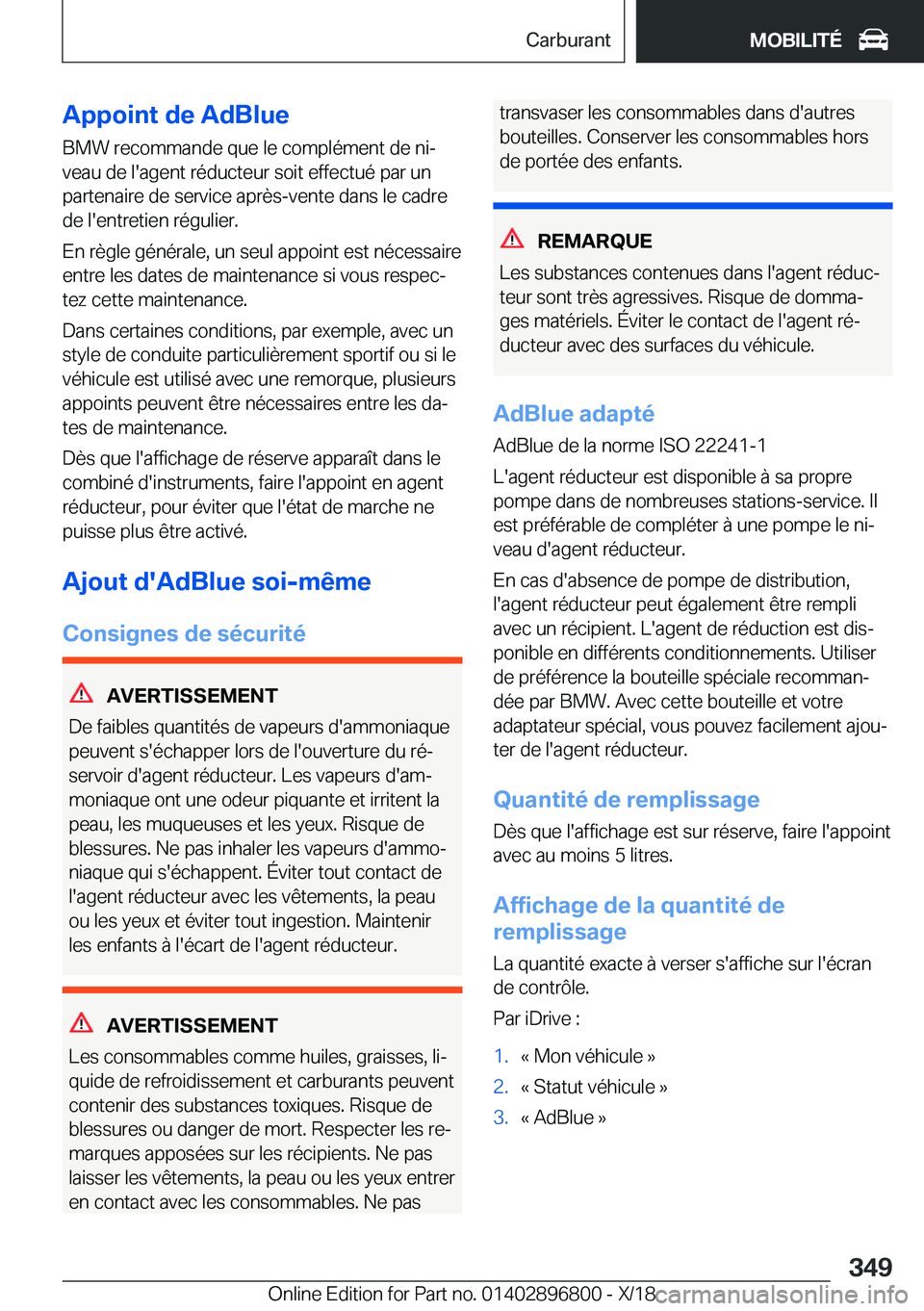 BMW 7 SERIES 2019  Notices Demploi (in French) �A�p�p�o�i�n�t��d�e��A�d�B�l�u�e�B�M�W��r�e�c�o�m�m�a�n�d�e��q�u�e��l�e��c�o�m�p�l�é�m�e�n�t��d�e��n�ij�v�e�a�u��d�e��l�'�a�g�e�n�t��r�é�d�u�c�t�e�u�r��s�o�i�t��e�f�f�e�c�t�u�é��