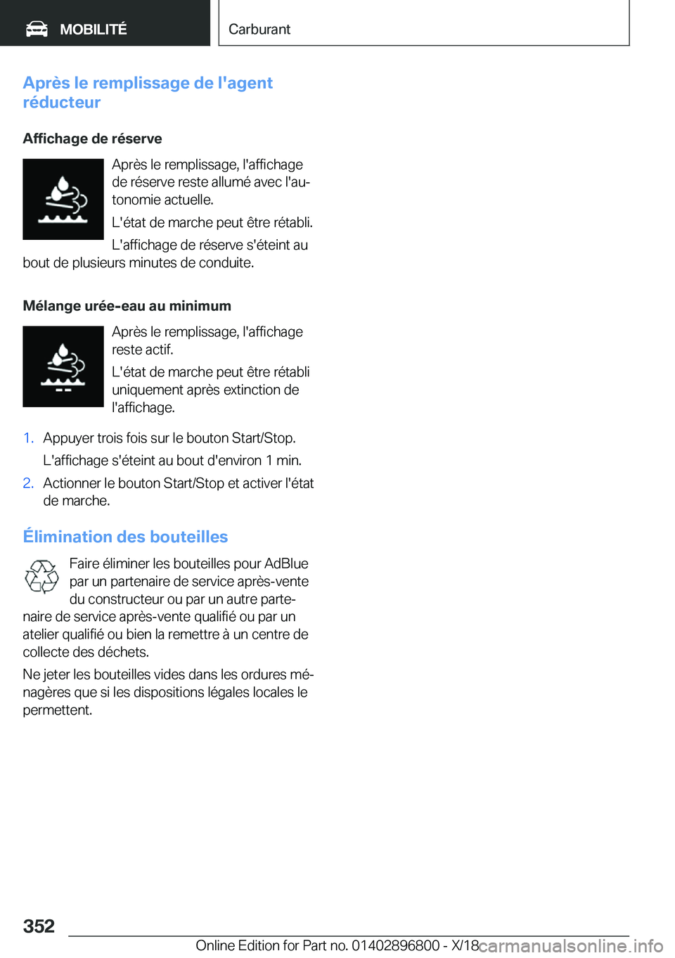 BMW 7 SERIES 2019  Notices Demploi (in French) �A�p�r�è�s��l�e��r�e�m�p�l�i�s�s�a�g�e��d�e��l�'�a�g�e�n�t
�r�é�d�u�c�t�e�u�r
�A�f�f�i�c�h�a�g�e��d�e��r�é�s�e�r�v�e �A�p�r�è�s��l�e��r�e�m�p�l�i�s�s�a�g�e�,��l�'�a�f�f�i�c�h�a�g�