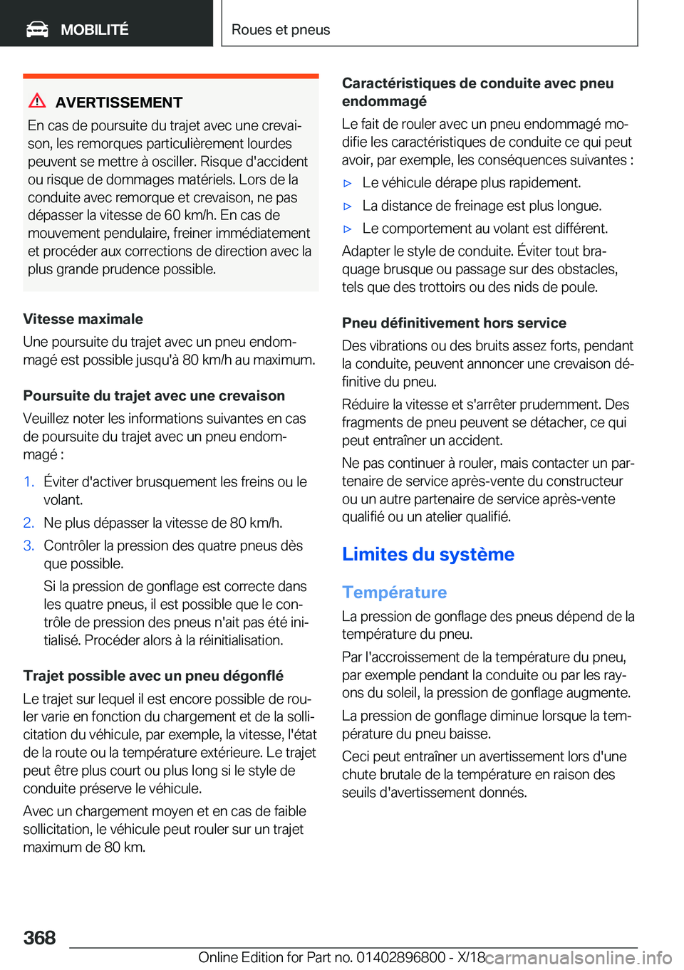 BMW 7 SERIES 2019  Notices Demploi (in French) �A�V�E�R�T�I�S�S�E�M�E�N�T
�E�n��c�a�s��d�e��p�o�u�r�s�u�i�t�e��d�u��t�r�a�j�e�t��a�v�e�c��u�n�e��c�r�e�v�a�ij
�s�o�n�,��l�e�s��r�e�m�o�r�q�u�e�s��p�a�r�t�i�c�u�l�i�è�r�e�m�e�n�t��l�o�u�