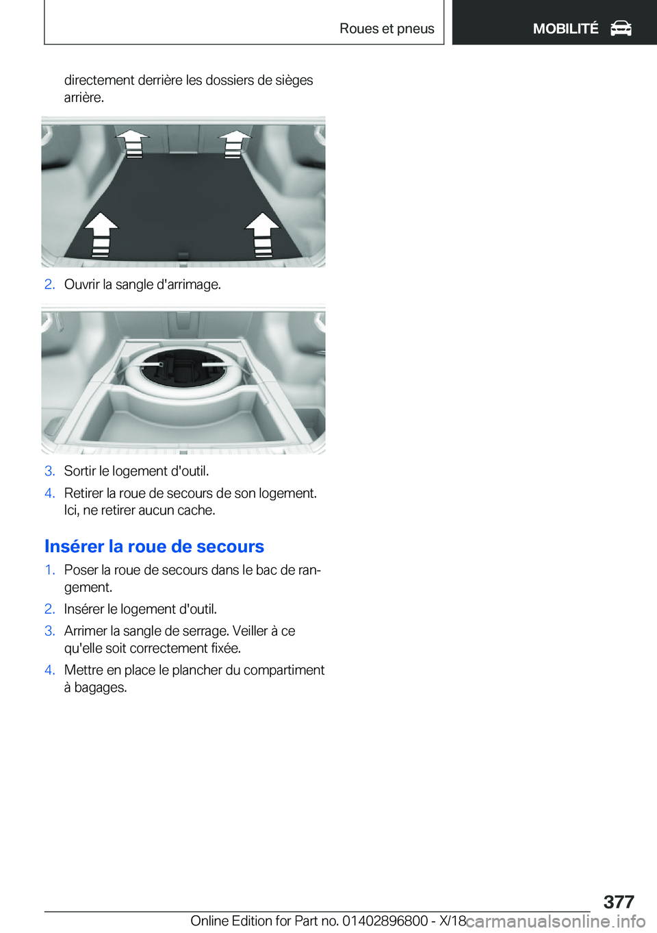 BMW 7 SERIES 2019  Notices Demploi (in French) �d�i�r�e�c�t�e�m�e�n�t��d�e�r�r�i�è�r�e��l�e�s��d�o�s�s�i�e�r�s��d�e��s�i�è�g�e�s
�a�r�r�i�è�r�e�.�2�.�O�u�v�r�i�r��l�a��s�a�n�g�l�e��d�'�a�r�r�i�m�a�g�e�.�3�.�S�o�r�t�i�r��l�e��l�o�g