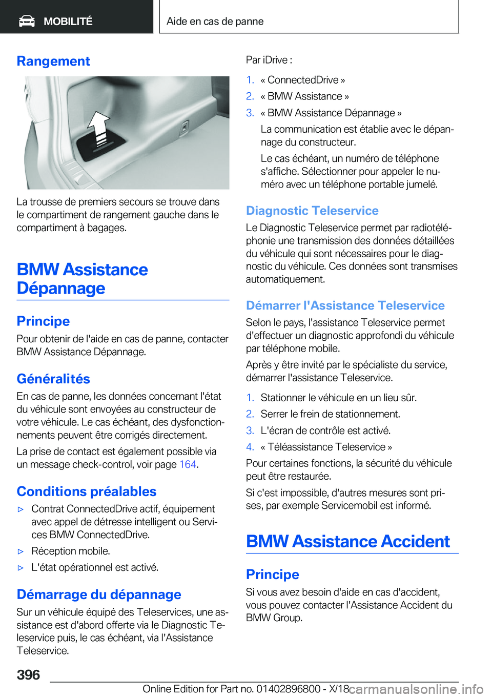 BMW 7 SERIES 2019  Notices Demploi (in French) �R�a�n�g�e�m�e�n�t
�L�a��t�r�o�u�s�s�e��d�e��p�r�e�m�i�e�r�s��s�e�c�o�u�r�s��s�e��t�r�o�u�v�e��d�a�n�s�l�e��c�o�m�p�a�r�t�i�m�e�n�t��d�e��r�a�n�g�e�m�e�n�t��g�a�u�c�h�e��d�a�n�s��l�e�c�o�