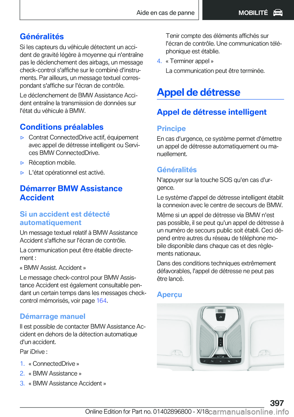 BMW 7 SERIES 2019  Notices Demploi (in French) �G�é�n�é�r�a�l�i�t�é�s�S�i��l�e�s��c�a�p�t�e�u�r�s��d�u��v�é�h�i�c�u�l�e��d�é�t�e�c�t�e�n�t��u�n��a�c�c�ij
�d�e�n�t��d�e��g�r�a�v�i�t�é��l�é�g�è�r�e��