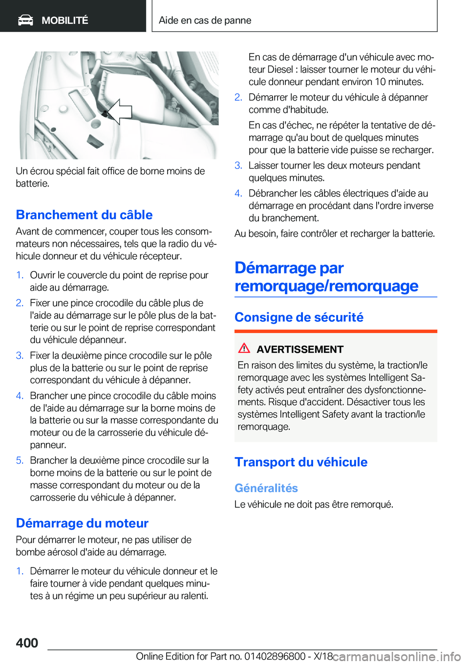 BMW 7 SERIES 2019  Notices Demploi (in French) �U�n��é�c�r�o�u��s�p�é�c�i�a�l��f�a�i�t��o�f�f�i�c�e��d�e��b�o�r�n�e��m�o�i�n�s��d�e
�b�a�t�t�e�r�i�e�.
�B�r�a�n�c�h�e�m�e�n�t��d�u��c�