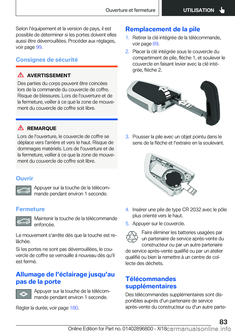 BMW 7 SERIES 2019  Notices Demploi (in French) �S�e�l�o�n��l�'�é�q�u�i�p�e�m�e�n�t��e�t��l�a��v�e�r�s�i�o�n��d�e��p�a�y�s�,��i�l��e�s�t
�p�o�s�s�i�b�l�e��d�e��d�é�t�e�r�m�i�n�e�r��s�i��l�e�s��p�o�r�t�e�s��d�o�i�v�e�n�t��e�l�l�
