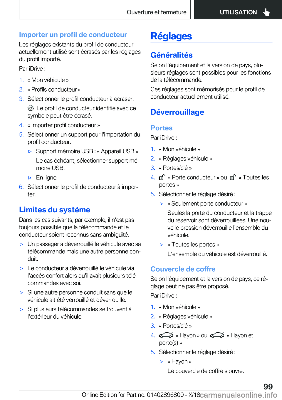 BMW 7 SERIES 2019  Notices Demploi (in French) �I�m�p�o�r�t�e�r��u�n��p�r�o�f�i�l��d�e��c�o�n�d�u�c�t�e�u�r�L�e�s��r�é�g�l�a�g�e�s��e�x�i�s�t�a�n�t�s��d�u��p�r�o�f�i�l��d�e��c�o�n�d�u�c�t�e�u�r
�a�c�t�u�e�l�l�e�m�e�n�t��u�t�i�l�i�s�é�