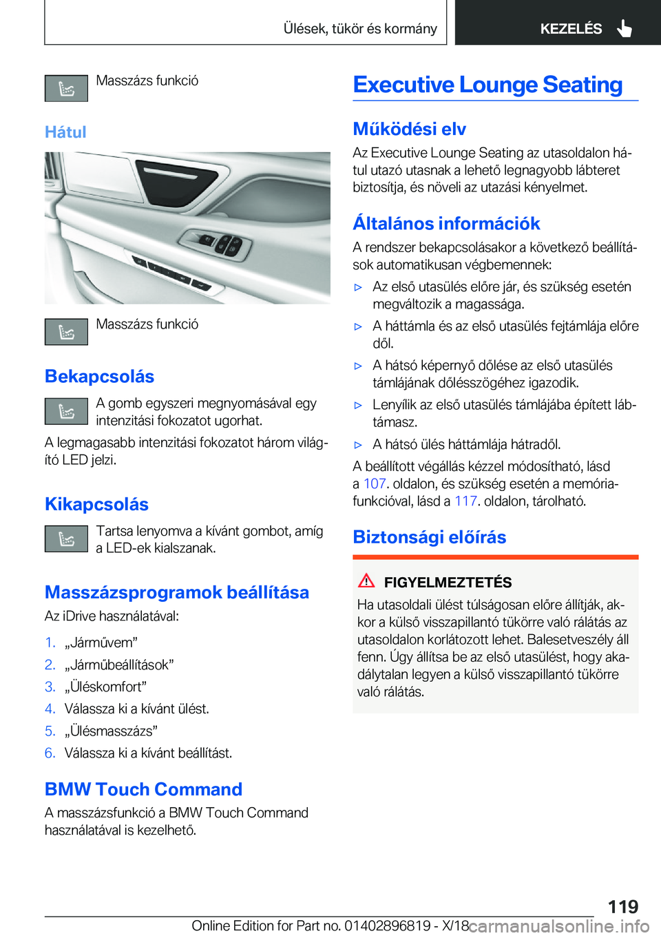 BMW 7 SERIES 2019  Kezelési útmutató (in Hungarian) �M�a�s�s�z�