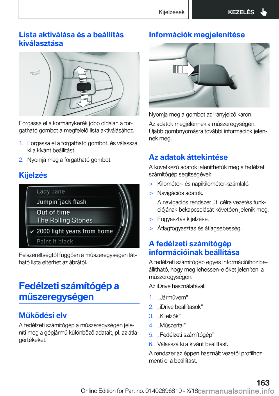 BMW 7 SERIES 2019  Kezelési útmutató (in Hungarian) �L�i�s�t�a��a�k�t�i�v�