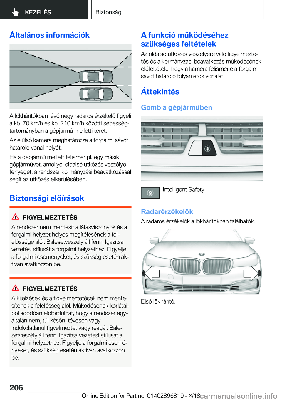 BMW 7 SERIES 2019  Kezelési útmutató (in Hungarian) �