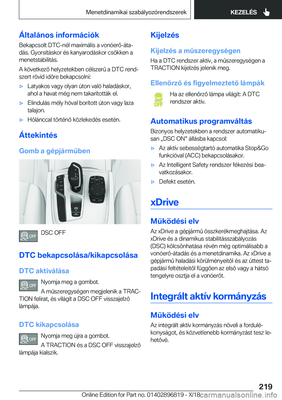 BMW 7 SERIES 2019  Kezelési útmutató (in Hungarian) �