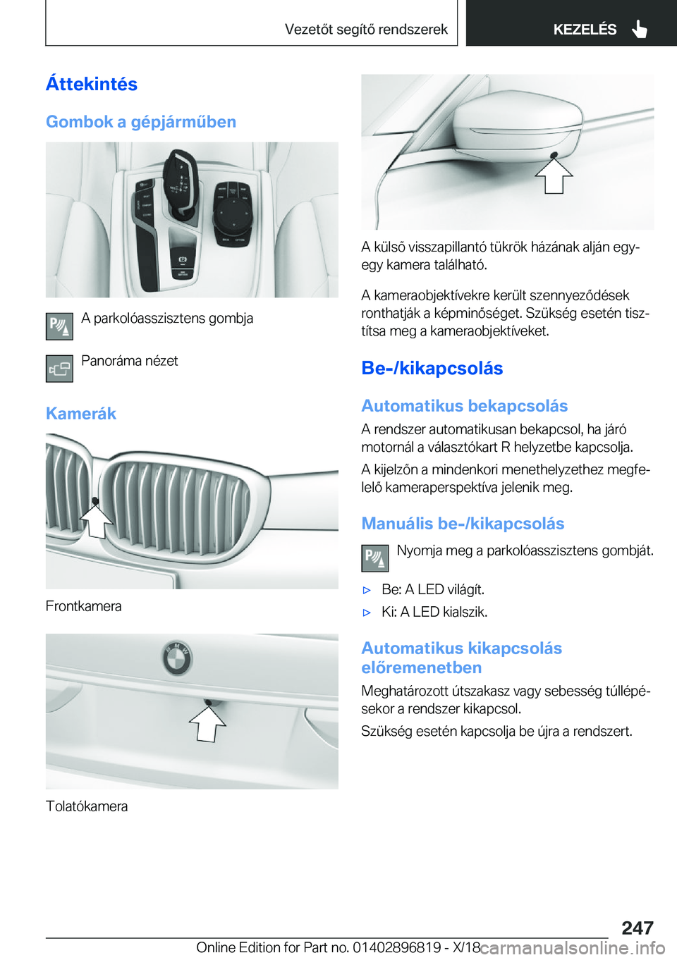 BMW 7 SERIES 2019  Kezelési útmutató (in Hungarian) �
