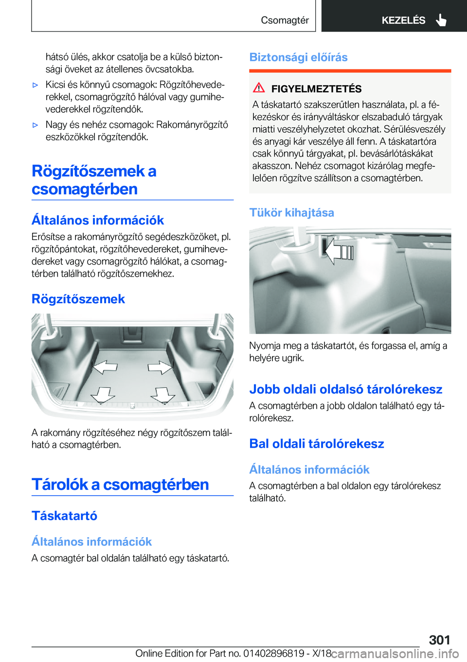 BMW 7 SERIES 2019  Kezelési útmutató (in Hungarian) �h�
