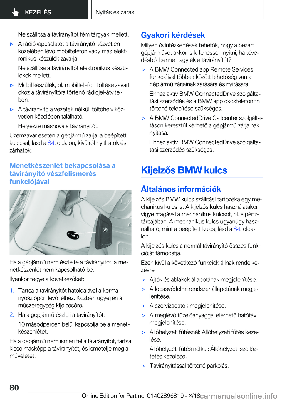 BMW 7 SERIES 2019  Kezelési útmutató (in Hungarian) �N�e��s�z�