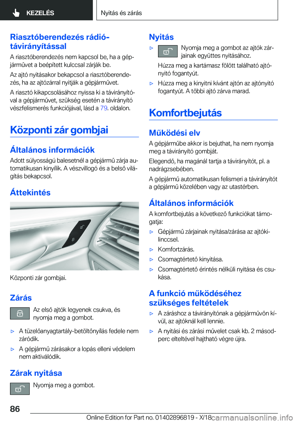 BMW 7 SERIES 2019  Kezelési útmutató (in Hungarian) �R�i�a�s�z�t�