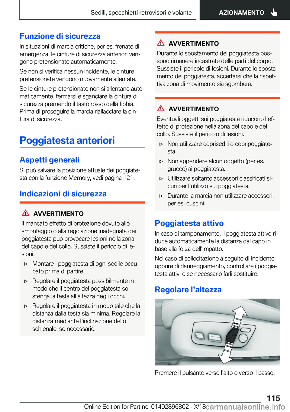 BMW 7 SERIES 2019  Libretti Di Uso E manutenzione (in Italian) �F�u�n�z�i�o�n�e��d�i��s�i�c�u�r�e�z�z�a�I�n��s�i�t�u�a�z�i�o�n�i��d�i��m�a�r�c�i�a��c�r�i�t�i�c�h�e�,��p�e�r��e�s�.��f�r�e�n�a�t�e��d�i
�e�m�e�r�g�e�n�z�a�,��l�e��c�i�n�t�u�r�e��d�i��s�