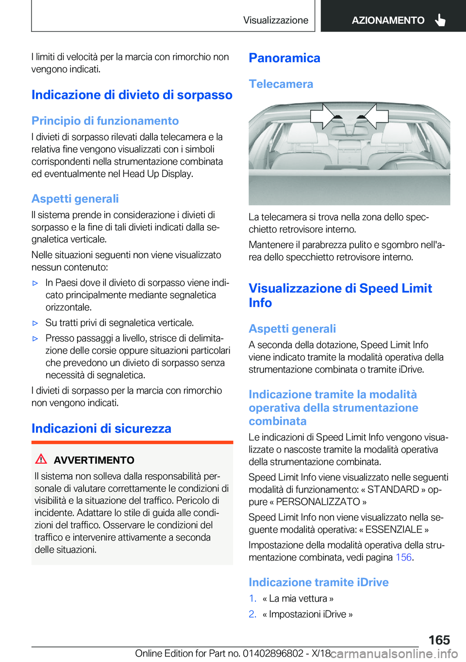 BMW 7 SERIES 2019  Libretti Di Uso E manutenzione (in Italian) �I��l�i�m�i�t�i��d�i��v�e�l�o�c�i�t�