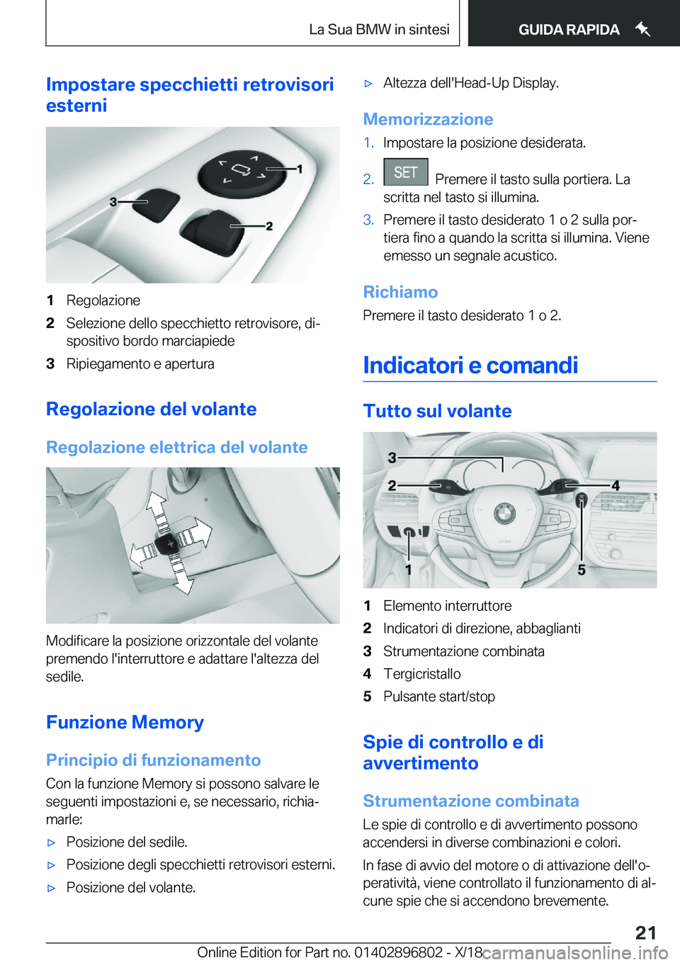 BMW 7 SERIES 2019  Libretti Di Uso E manutenzione (in Italian) �I�m�p�o�s�t�a�r�e��s�p�e�c�c�h�i�e�t�t�i��r�e�t�r�o�v�i�s�o�r�i
�e�s�t�e�r�n�i�1�R�e�g�o�l�a�z�i�o�n�e�2�S�e�l�e�z�i�o�n�e��d�e�l�l�o��s�p�e�c�c�h�i�e�t�t�o��r�e�t�r�o�v�i�s�o�r�e�,��d�ij �s�p