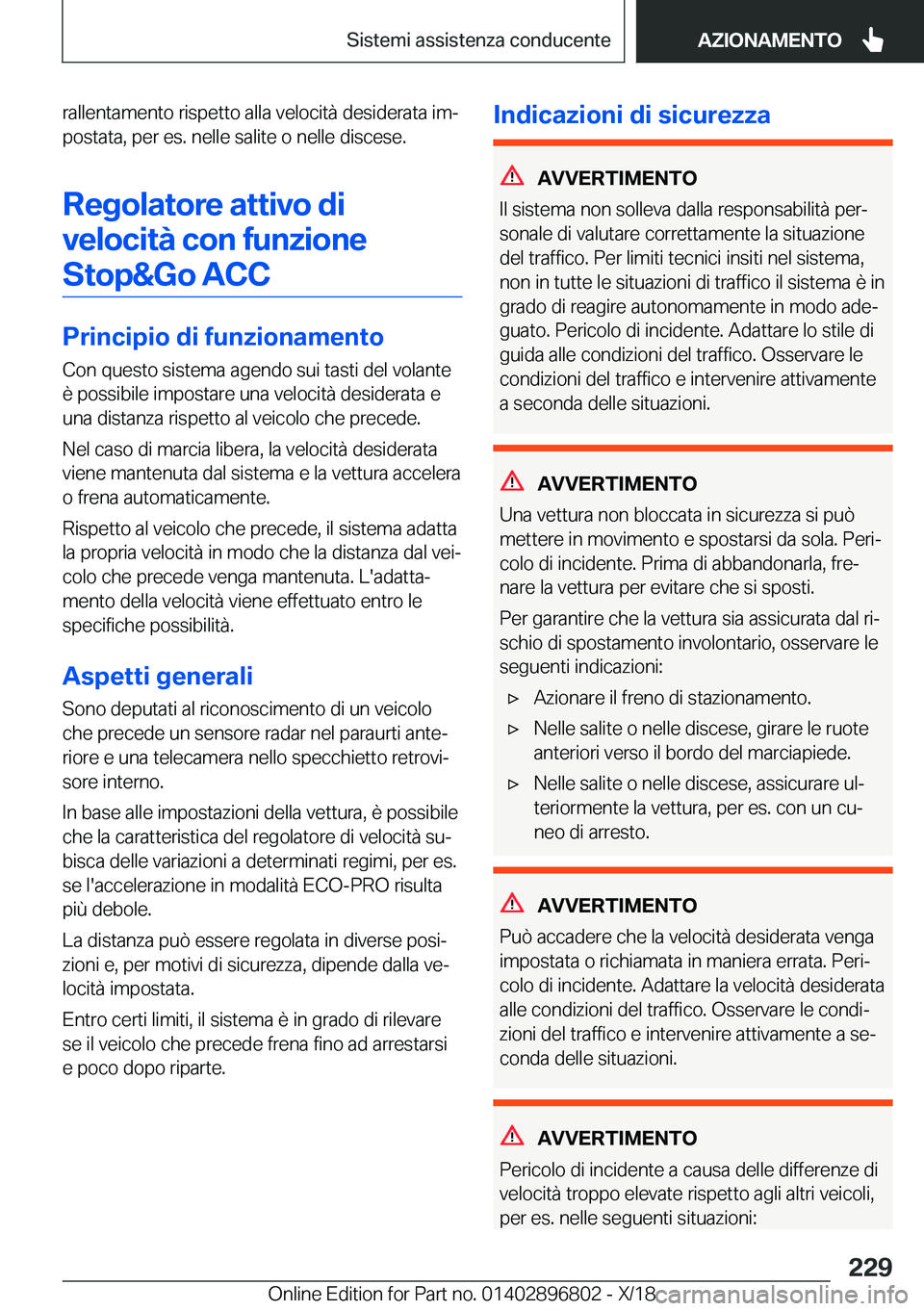 BMW 7 SERIES 2019  Libretti Di Uso E manutenzione (in Italian) �r�a�l�l�e�n�t�a�m�e�n�t�o��r�i�s�p�e�t�t�o��a�l�l�a��v�e�l�o�c�i�t�