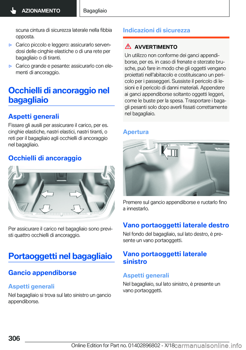 BMW 7 SERIES 2019  Libretti Di Uso E manutenzione (in Italian) �s�c�u�n�a��c�i�n�t�u�r�a��d�i��s�i�c�u�r�e�z�z�a��l�a�t�e�r�a�l�e��n�e�l�l�a��f�i�b�b�i�a�o�p�p�o�s�t�a�.'x�C�a�r�i�c�o��p�i�c�c�o�l�o��e��l�e�g�g�e�r�o�:��a�s�s�i�c�u�r�a�r�l�o��s�e�r