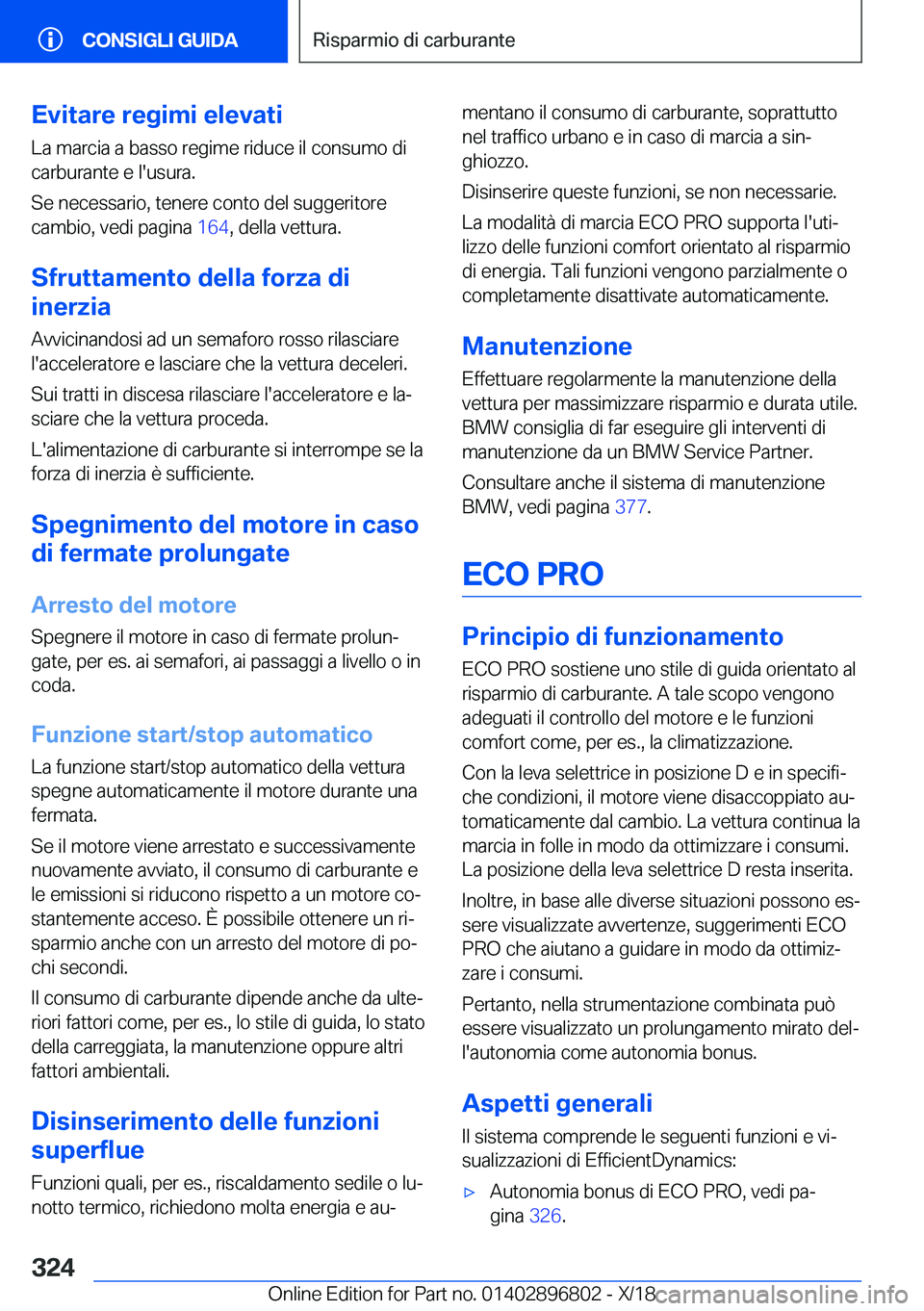 BMW 7 SERIES 2019  Libretti Di Uso E manutenzione (in Italian) �E�v�i�t�a�r�e��r�e�g�i�m�i��e�l�e�v�a�t�i�L�a��m�a�r�c�i�a��a��b�a�s�s�o��r�e�g�i�m�e��r�i�d�u�c�e��i�l��c�o�n�s�u�m�o��d�i
�c�a�r�b�u�r�a�n�t�e��e��l�'�u�s�u�r�a�.
�S�e��n�e�c�e�s�s