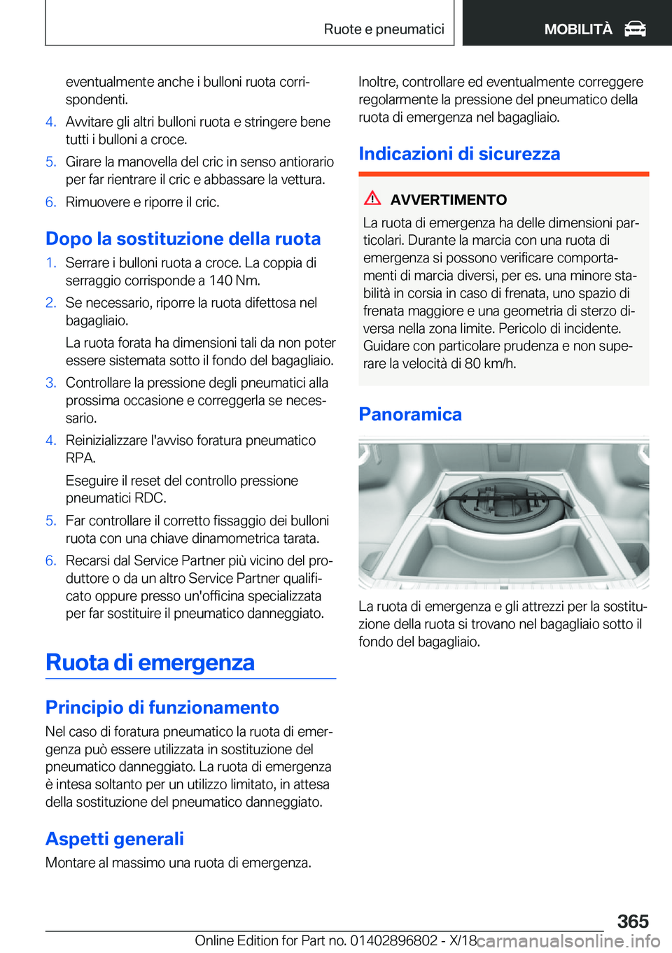 BMW 7 SERIES 2019  Libretti Di Uso E manutenzione (in Italian) �e�v�e�n�t�u�a�l�m�e�n�t�e��a�n�c�h�e��i��b�u�l�l�o�n�i��r�u�o�t�a��c�o�r�r�ij
�s�p�o�n�d�e�n�t�i�.�4�.�A�v�v�i�t�a�r�e��g�l�i��a�l�t�r�i��b�u�l�l�o�n�i��r�u�o�t�a��e��s�t�r�i�n�g�e�r�e��