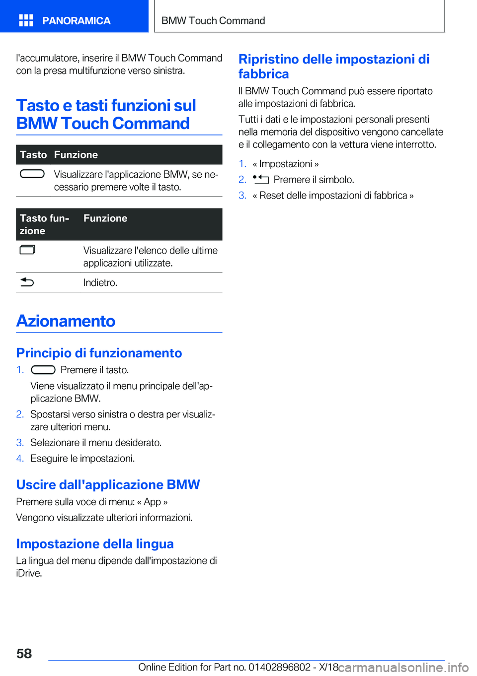 BMW 7 SERIES 2019  Libretti Di Uso E manutenzione (in Italian) �l�'�a�c�c�u�m�u�l�a�t�o�r�e�,��i�n�s�e�r�i�r�e��i�l��B�M�W��T�o�u�c�h��C�o�m�m�a�n�d
�c�o�n��l�a��p�r�e�s�a��m�u�l�t�i�f�u�n�z�i�o�n�e��v�e�r�s�o��s�i�n�i�s�t�r�a�.
�T�a�s�t�o��e��t�a