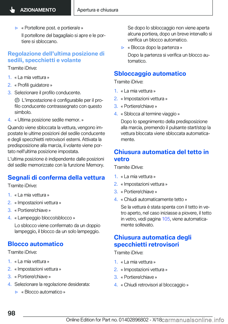 BMW 7 SERIES 2019  Libretti Di Uso E manutenzione (in Italian) 'x�k��P�o�r�t�e�l�l�o�n�e��p�o�s�t�.��e��p�o�r�t�i�e�r�a�/�e��{
�I�l��p�o�r�t�e�l�l�o�n�e��d�e�l��b�a�g�a�g�l�i�a�i�o��s�i��a�p�r�e��e��l�e��p�o�rj �t�i�e�r�e��s�i��s�b�l�o�c�c�a�n